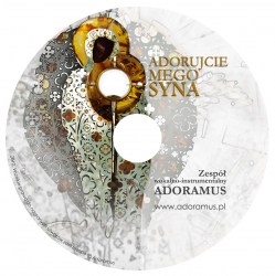 Adorujcie Mego Syna cd